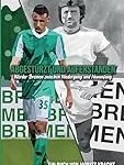 Analyse und Vergleich von Fußballtrikots: Werder Sports im Fokus